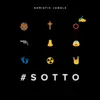 Adriatic Jungle - #SOTTO - Single